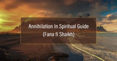 Annihilation in Spiritual Guide