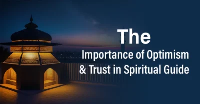 The Importance of Optimism and Trust in Spiritual Guide