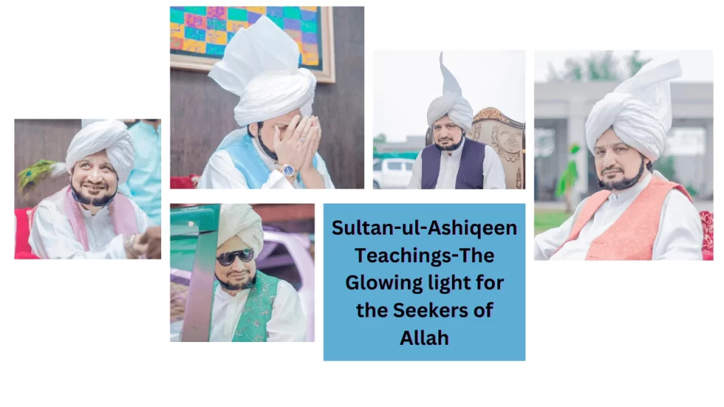 Sultan-ul-Ashiqeen Teachings-The Glowing light for the Seekers of Allah
