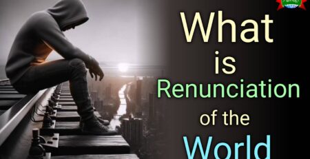 renunciation of world