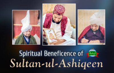 Beneficence Sultan ul Ashiqeen